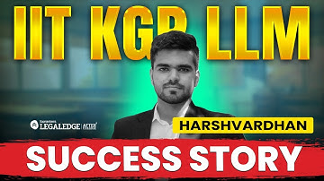 IIT Kharagpur LLM Topper: Harshvardhan