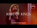 King of kings church online  hillsong worship