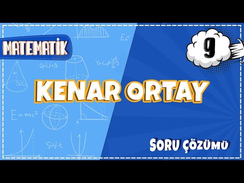 9. Sınıf Matematik - Kenarortay Soru Çözümü | 2022