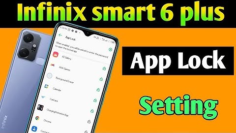 AppLock kaise set kare infinix smart 6 plus mobile me| Applock setting in infinix smart 6 plus
