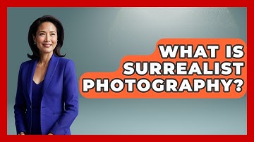What Is Surrealist Photography? - Graphic Design Nerd