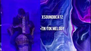 XSoundBeatz - Tik Tok Melody Prod by (XSoundBeatz)