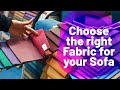 How to choose the right Sofa Fabric? | Woodofa