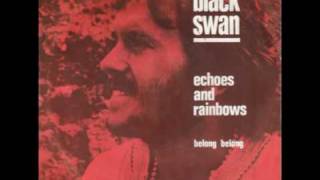 Miniatura de vídeo de "Black Swan - Echoes and rainbows  '71.avi"
