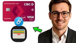 How to Add Your CIBC Card to Apple Wallet (2025 Guide)