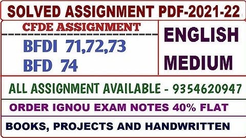CFDE Solved assignment 2021-22 / CFDE Solved assignment English / Bfdi 71,72,73 Bfd 74 Assignment