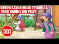 Abu nawas dan tetangga pemilik kebun sayur yang bakhil  humor sufi