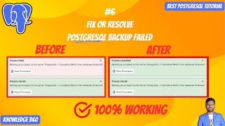 How to Fix &quot;Process Failed Backing Up An Object On The Server&quot; || PostgreSQL Full Playlist #6