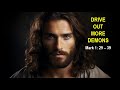 GOSPEL STORIES - JESUS DRIVES OUT MORE DEMONS