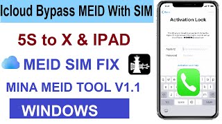 [Windows]  MEID iCloud bypass with Sim Fix Mina MEID Activator v1.1 / SIM / FaceTime/notifications
