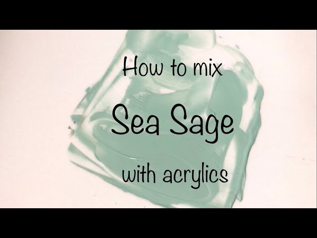 How To Make Sea Sage, Acrylics
