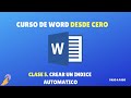 Curso de Word desde 0: Clase 5 -Cómo crear un índice en Word 2016