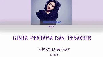 Lirik Sherina Munaf - Cinta Pertama dan Terakhir