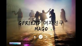 GFRIEND 여자친구 - MAGO [Han/Rom/Eng/Malay Lyrics]