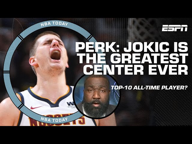 Nikola Jokic a TOP-10 player of ALL-TIME!? 🚨 Perk says Jokic is 