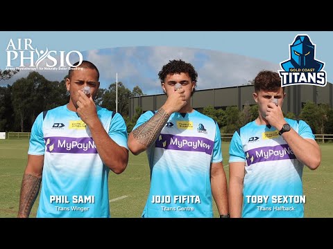 Gold Coast Titans & AirPhysio - Breathe Easier to Perform Better