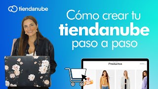 Cómo CREAR tu TIENDA NUBE desde CERO  [ CURSO completo ]