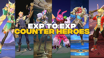 EXP TO EXP COUNTER HEROES #MLBB