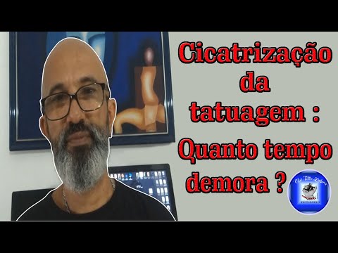 CICATRIZAÇÃO DA TATUAGEM QUANTO TEMPO DEMORA - 2020