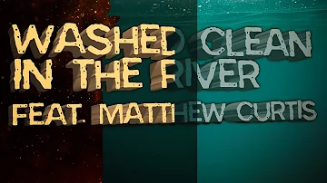 "Washed Clean In The River (feat. Matthew Curtis)" | Official Piggy: Book 2 Soundtrack | Heist