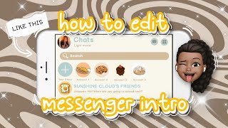 messenger intro tutorial | inspired by moonbeiges intro // sunshine cloud ?