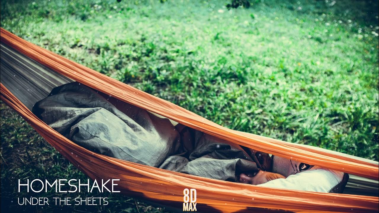 Homeshake Under The Sheets (AUDIO 8D) YouTube