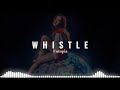 BLACKPINK WHISTLE EDIT AUDIO