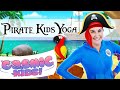Pirate Kids Yoga | Cosmic Kids