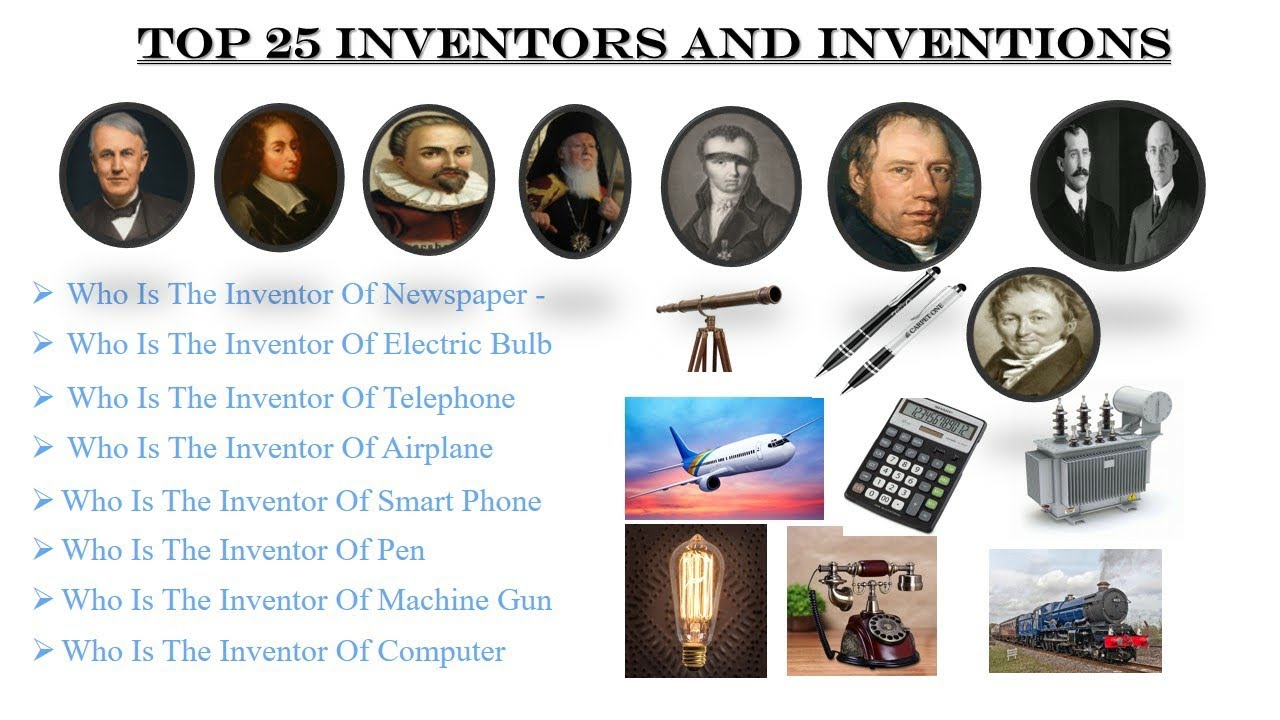 Most Common Inventions Inventors and Inventions || TOP MOST 25 INVENTOR #inventor and ...