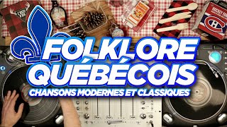 FOLKLORE DU QUÉBEC - Playlist Cabane à Sucre - Musique Folklorique Traditionnelle Québécoise