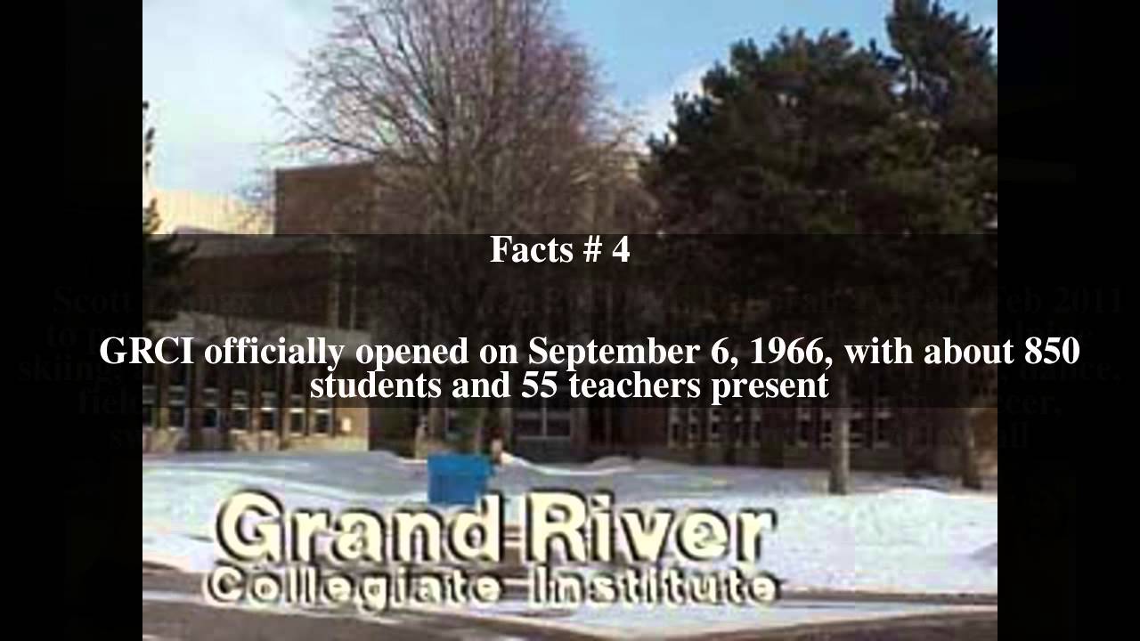 Grand River Collegiate Institute Top # 7 Facts