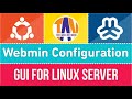 Server Management GUI tool: Webmin: Installation and Configuration Tutorial: [WEB SERVER 12]