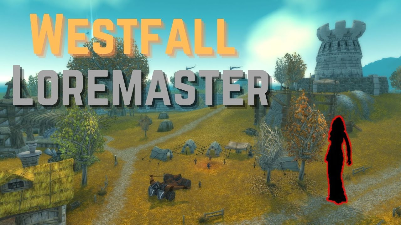Murder Mysteries in Westfall - Westfall Loremaster - Westfall quests and achievement