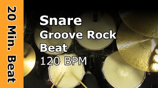 Snare Groove Rock Drum Loops 120 Bpm  20 Min ride Version