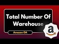 Total Number of Warehouses | Amazon OA 2024 | Easy Math-Based DSA Problem