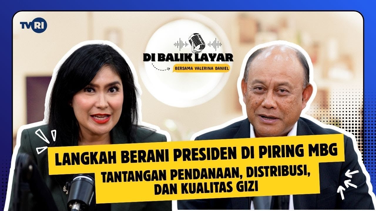 Kepala BGN Ceritakan Jalan Panjang Makan Bergizi Gratis | Dadan Hindayana x Valerina Daniel