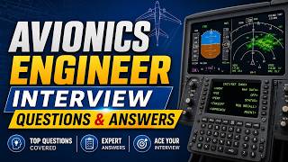 Avionics Engineer Interview Questions & Answers