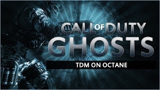 COD ghosts: TDM on Octane