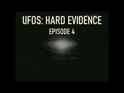 UFOs Hard Evidence 4