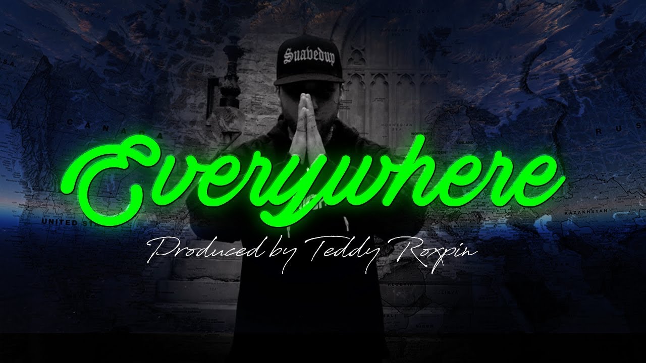 Suave-Ski x Teddy Roxpin - Everywhere [Freestyle Video]