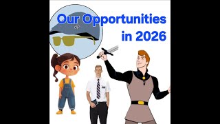 Looking More Closely at the Opportunities of 2026