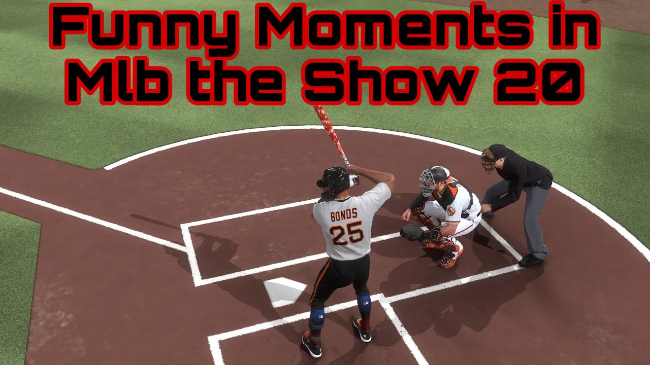 Mlb the show 20  Funny Moments
