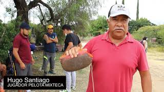 PELOTA MIXTECA