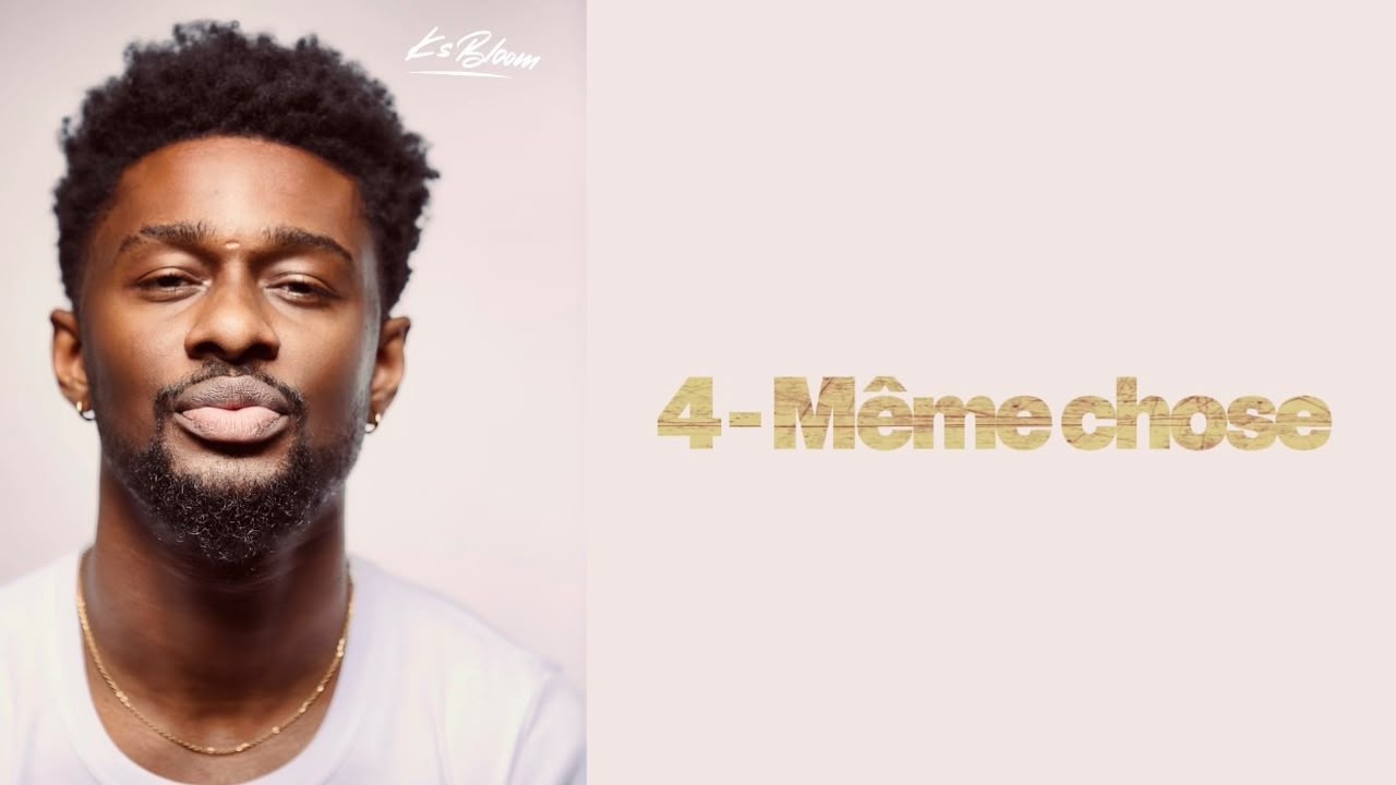 KS Bloom - Même chose (Lyrics)