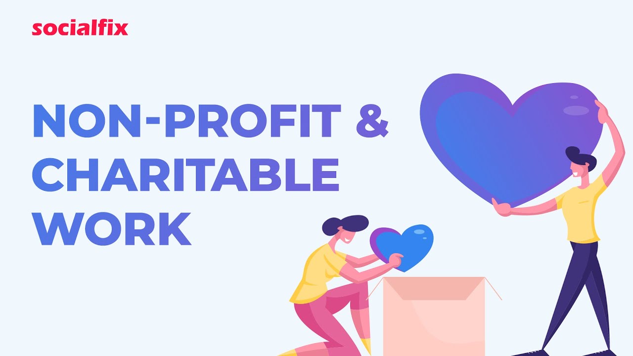 Socialfix Capabilities - Non-profit & Charity