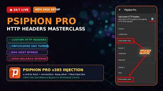 🔴 LIVE: Psiphon Pro Complete Masterclass 2026 | Custom HTTP Proxy, Header Injection