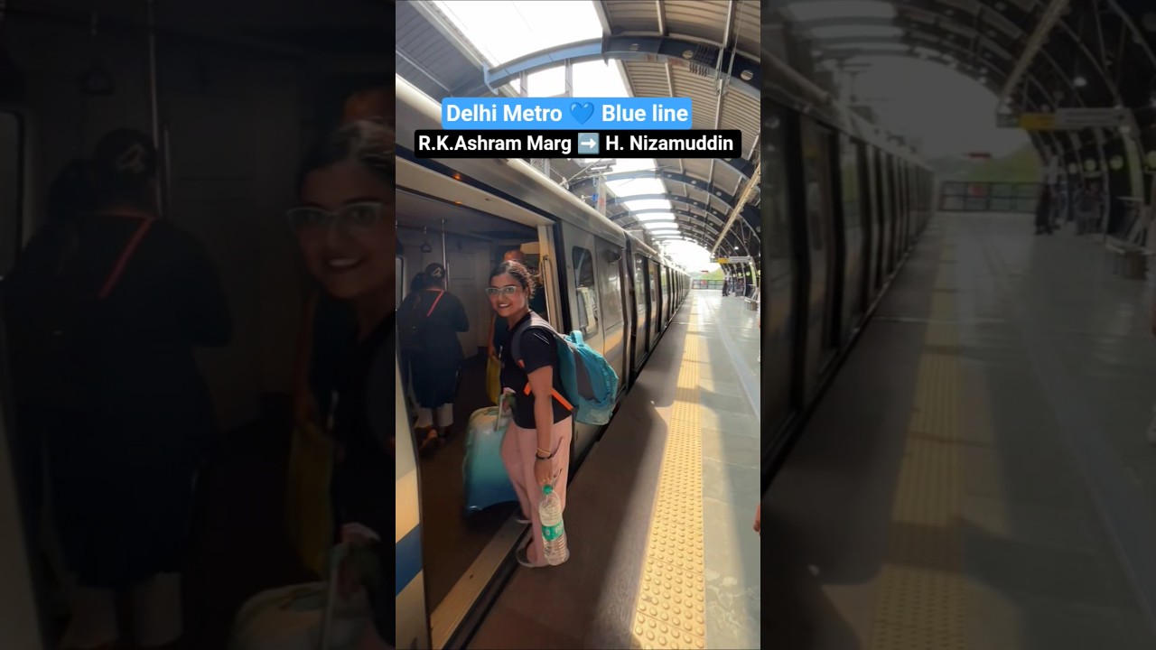 R.K.Ashram Marg ➡️ H. Nizamuddin 💙💙Delhi Metro blue line