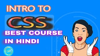 Mastering CSS: A Comprehensive Tutorial for Beginners and Beyond in Hindi | Css lec - 01