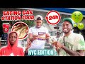 EATING GAS STATION FOOD FOR 24 HOURS IN NEW YORK !