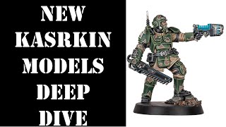 New Kasrkin Deep Dive!